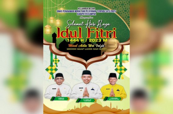 DPMPTSP Kabupaten Kampar Mengucapkan Selamat Hari Raya Idul Fitri 1444 H / 2023 M