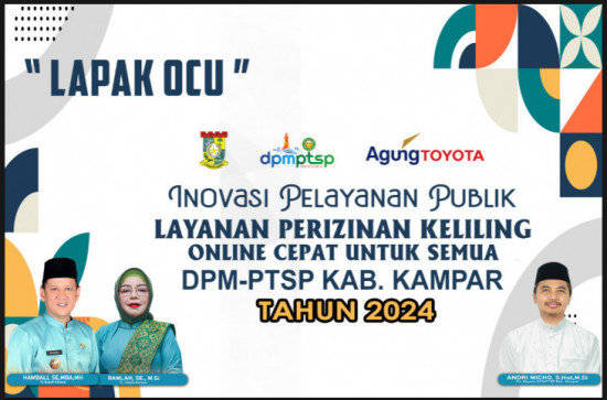 LAPAK OCU (Layanan Perizinan Keliling Online Cepat Untuk Semua), DPMPTSP Kabupaten Kampar berikan pelayanan perizinan di Kecamatan Tambang