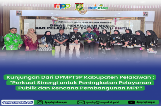 Kunjungan Dari DPMPTSP Kabupaten Pelalawan
