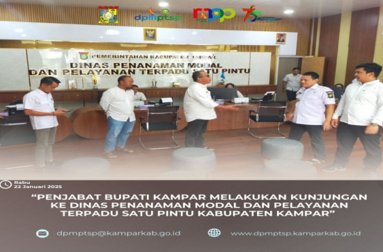 Penjabat Bupati Kampar Lakukan Kunjungan Ke Dinas Penanaman Modal dan Pelayanan Terpadu Satu Pintu Kabupaten Kampar